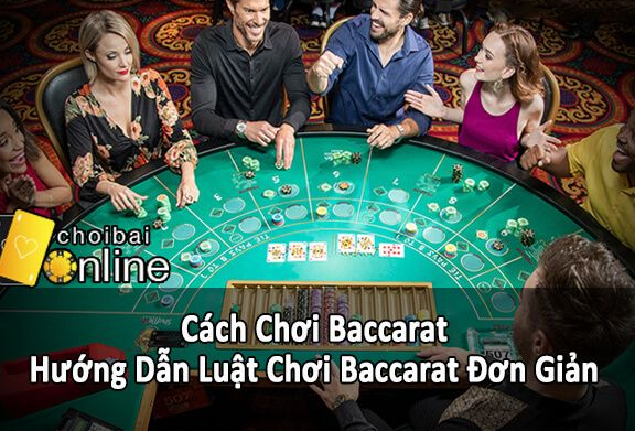 Luật và cách chơi Baccrat Hay88