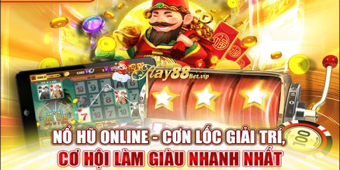 Nổ Hũ Online – Cách Chơi & Nhận Tiền Thưởng Lớn Cùng HAY88